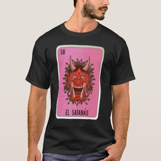 T-shirt El Satanas Mexican Slang Lottery Bingo Cards (Devant)