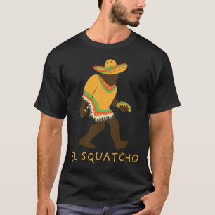 T-shirt El Squatcho Bigfoot Avec Taco Beer Pacho Sombrero