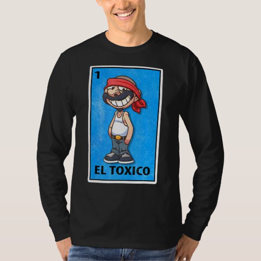 T-shirt El Toxico Mexique Loterie Parodie (Devant)