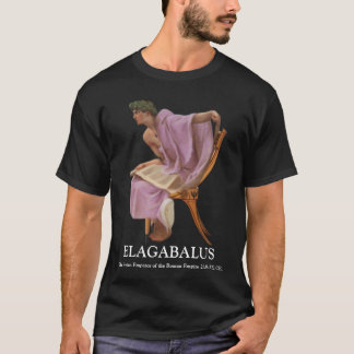 T-shirt ELAGABALUS, l'empereur adolescent syrien de Rome 2