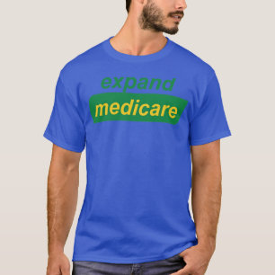 T-shirt Élargir l'assurance maladie