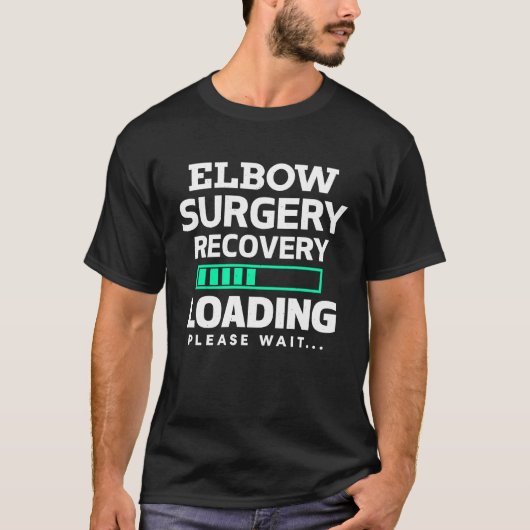 T-shirt Elbow Surgery Broken Bone Replacement Recovery Pro (Devant)
