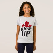 T-Shirt Elbows Up - Bold Canadian Spirit (Devant entier)