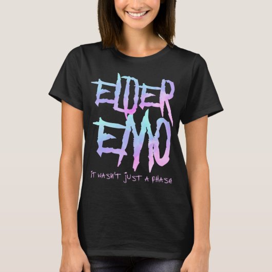 T-shirt Elder Emo. Ce n'était pas juste une phase - Drôle (Devant)
