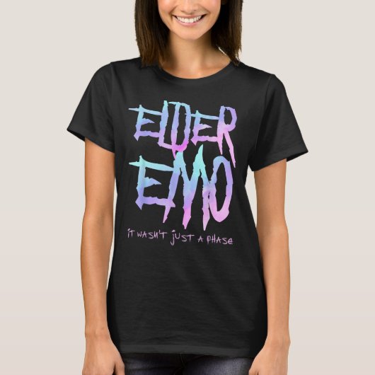 T-shirt Elder Emo. Ce n'était pas juste une phase - Drôle (Devant)