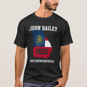T-shirt Elect John Bailey pour le représentant de l'État d