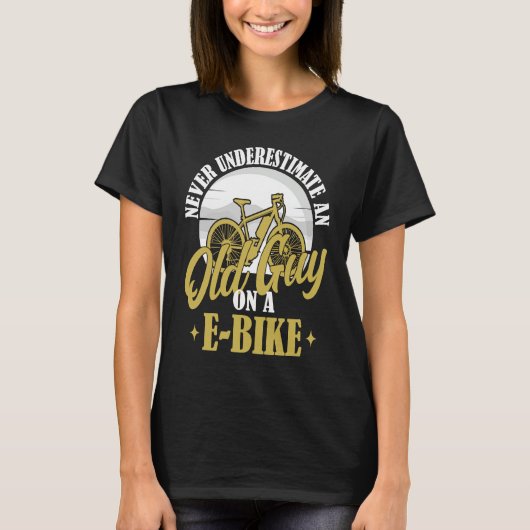 T-shirt Electric Biker Never Underestimate An Old Man On A (Devant)