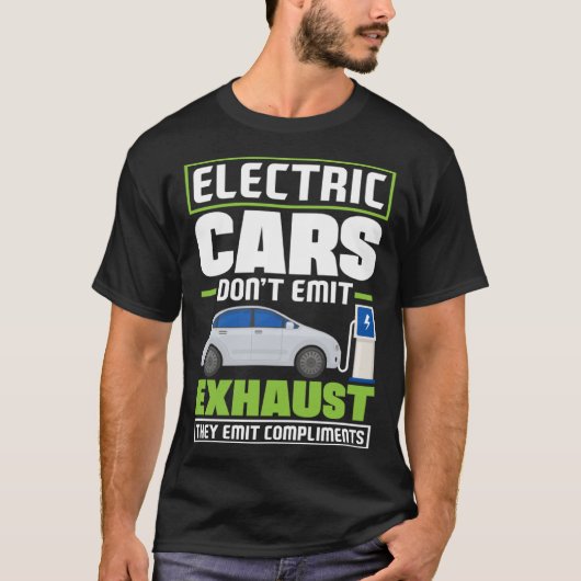 T-shirt Electric Cars emit compliments Battery Electric Ve (Devant)