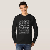 T-shirt Electrical Engineer Funny Sarcastic Label  (Devant entier)