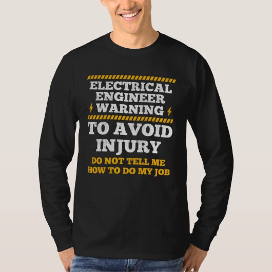 T-shirt Electrical Engineer Warning To Avoid Injury Electr (Devant)