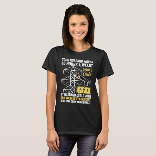 T-shirt electrical lineman's wife lineman spouse Quote (Devant entier)