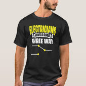 T-shirt Electrician Love Good Three Way Sparky Wires (Devant)