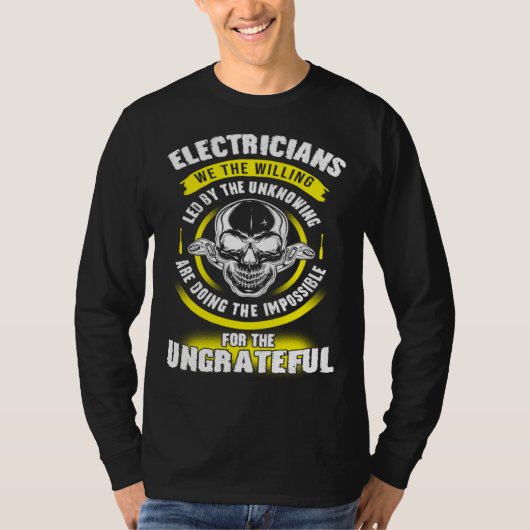 T-shirt Electrician We The Willing Led By The Unknown Elec (Devant)