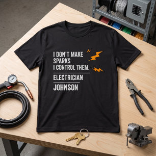 T-shirt Électricien drôle je ne fais pas d'étincelles je l