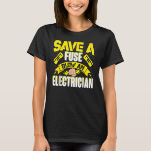 T-shirt Électricien Hommes Femmes Ingénieurs de fusibles é