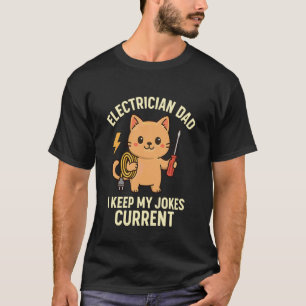 T-shirt Électricien Papa Chat Je Garde Mes Blagues À Jour