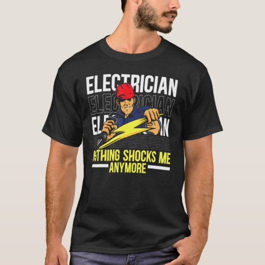 T-shirt Electricien Rien Ne Me Choque Plus Électricité (Devant)