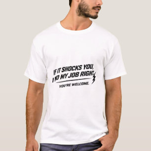 T-shirt Électriciens Ne Font Pas D'Erreurs Bouclier Fier
