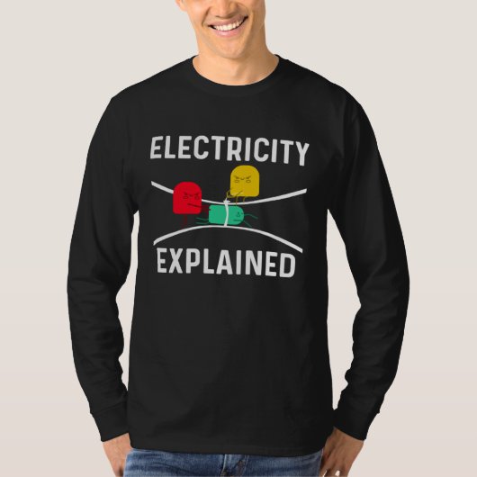 T-shirt Electricity Explained Electrical Engineer Lineman  (Devant)