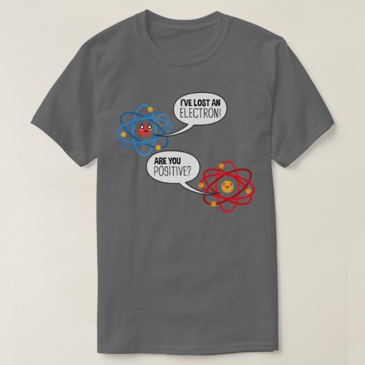 T-shirt Electron Atom Science Pun Chemistry Physics Scienc (Design devant)