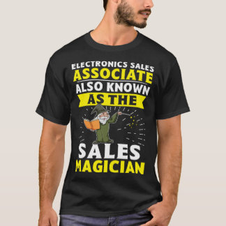 T-shirt Electronics Sales Associate The Sales Magician
