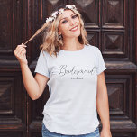T-shirt élégant bridesmaid nom moderne chic<br><div class="desc">élégant bridesmaid nom moderne minimaliste tshirt vous pouvez changer la couleur de police,  le style et la taille.</div>