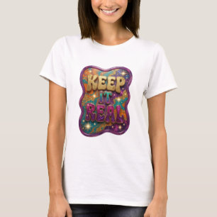 T-shirt Élégante écriture 3D KEEP IT REAL en or