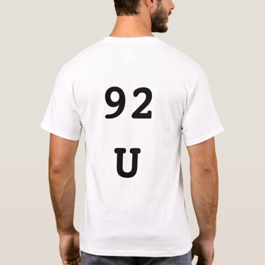 T-shirt Élément #92 - Uranium (Dos)