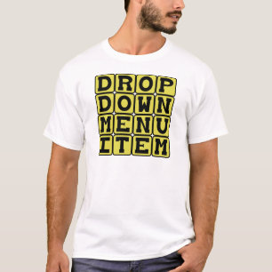 T-shirt Élément de menu déroulant, fonctionnalité de l'ord