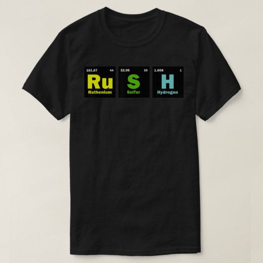 T-shirt Eléments de tableau périodique Rush (RuSH) 2 (Design devant)