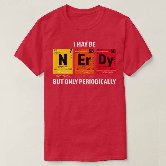 T-shirt Éléments Nerds Nerd Science Atome Scientifique Chi (Design devant)