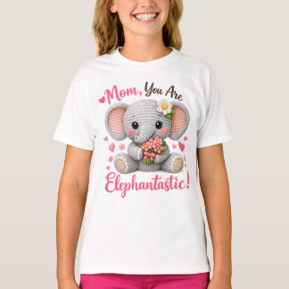 T-shirt Elephantastic Mom Cute Elephant Mothers Day Gift I