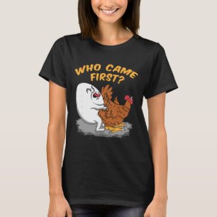 T-shirt Élevage de poulets - Qui est venu en premier l'éle
