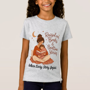 T-Shirt Élevé par les livres et les histoires du coucher