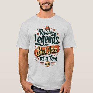 T-shirt Élever des légendes une blague à la fois – T-shir