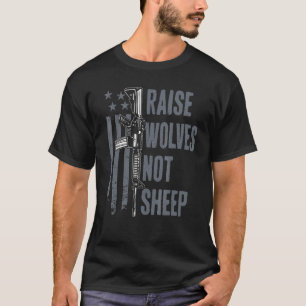 T-shirt Élever des loups pas des moutons Américain Patriot