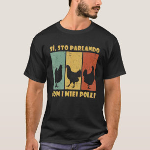 T-shirt Éleveur de poulets Poulet Poulet parlant
