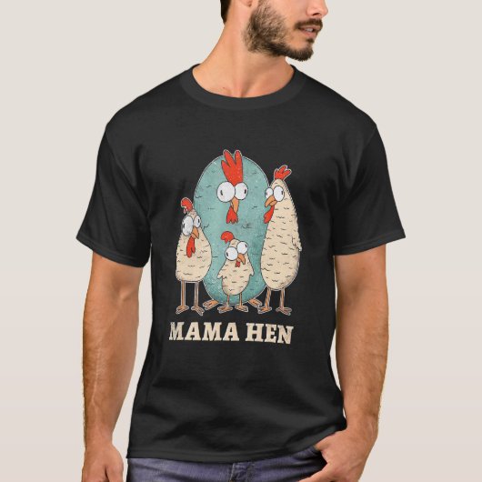 T-shirt Éleveuse de poulets Mama Hen (Devant)