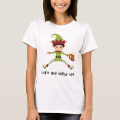 T-shirt Elf, on se lasse de Noël drôle (Devant)