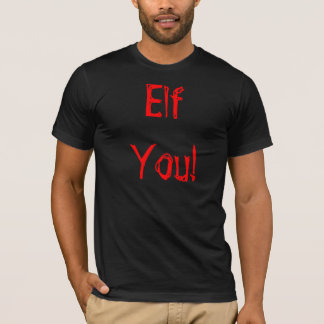 T-shirt Elf vous !