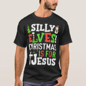 T-shirt Elfes Silencieux Noël Est Pour Jésus Matching Fami (Devant)