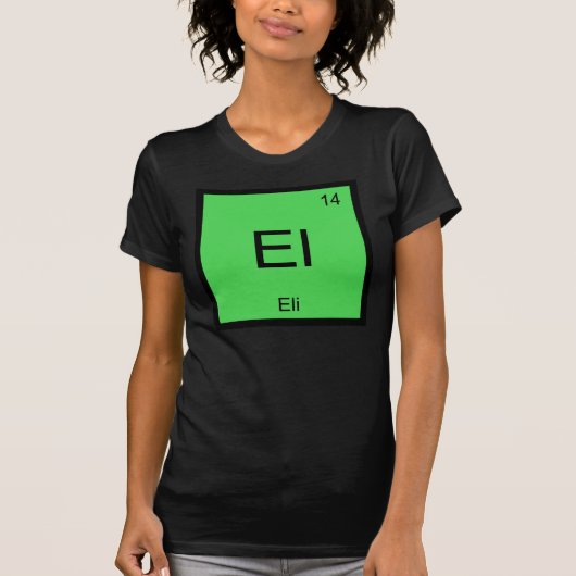 T-shirt Eli Nom Chimie Élément Tableau Périodique (Devant)