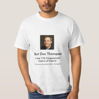 T-shirt Élisez le Doc. Thompson, au 17ème secteur du VA