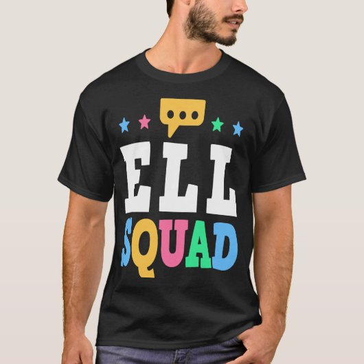 T-shirt ELL Squad English Language Learning Teacher 1 (Devant)
