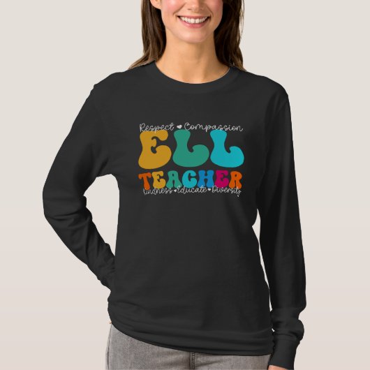 T-shirt ELL Teacher Appreciation Week Back to School (Devant)