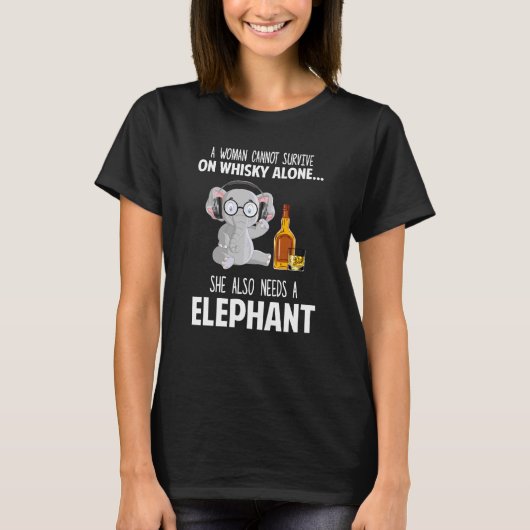T-shirt Elle A Aussi Besoin D'Un Éléphant Et D'Un Whisky E (Devant)