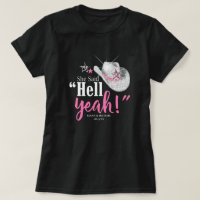 Elle a dit 'Hell Yeah' Chapeau de Cowgirl Wht ID92