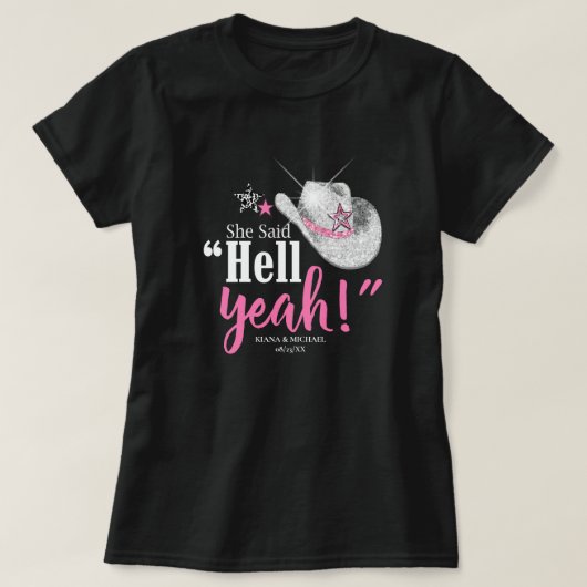 T-shirt Elle a dit 'Hell Yeah' Chapeau de Cowgirl Wht ID92 (Design devant)