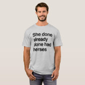 T-shirt Elle avait déjà eu la sienne (Devant entier)