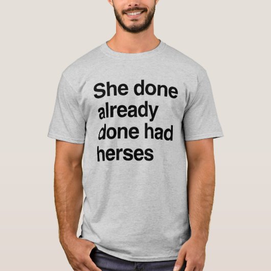 T-shirt Elle avait déjà eu la sienne (Devant)
